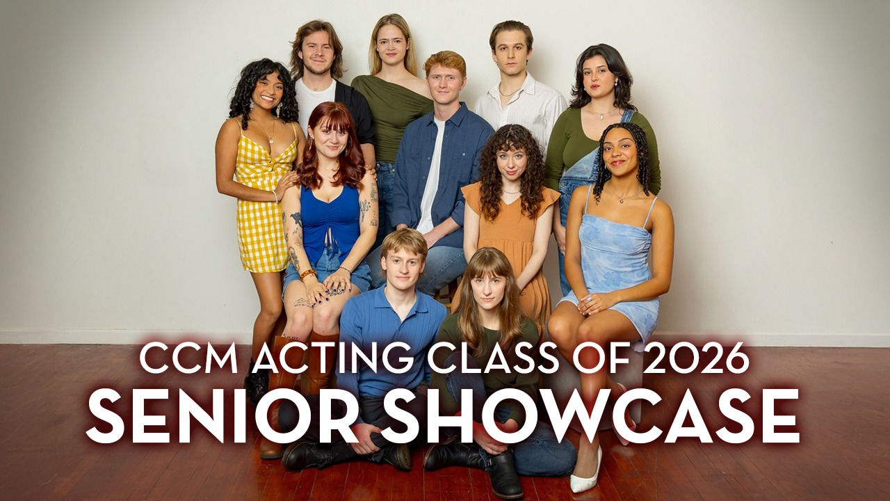 CCM Acting Class of 2026
